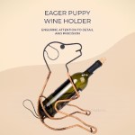 MS010 Eager Puppy Wine Holder 